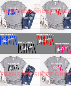 Phenomenal Woman Thats Me (SCREEN PRINT IRON ON TRANSFER SHEET ONLY)